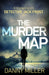 The Murder Map: DI Jack Frost series 6 by Danny Miller