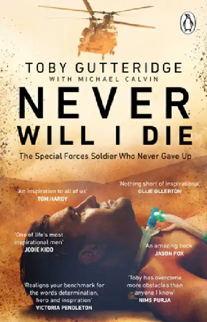 Never Will I Die by Toby Gutteridge