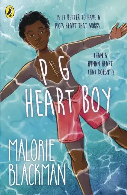 Pig-Heart Boy by Malorie Blackman