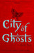 City Of Ghosts by Bali Rai