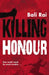 Killing Honour by Bali Rai