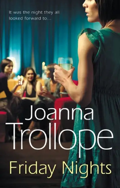 Friday Nights by Joanna Trollope