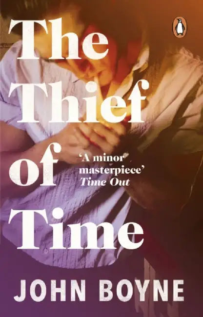 The Thief of Time by John Boyne