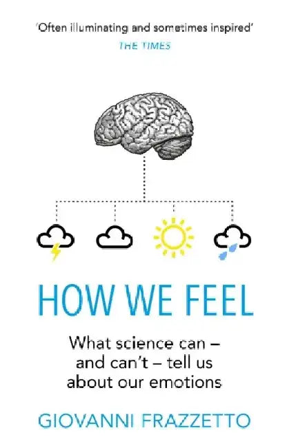 How We Feel by Giovanni (Author) Frazzetto