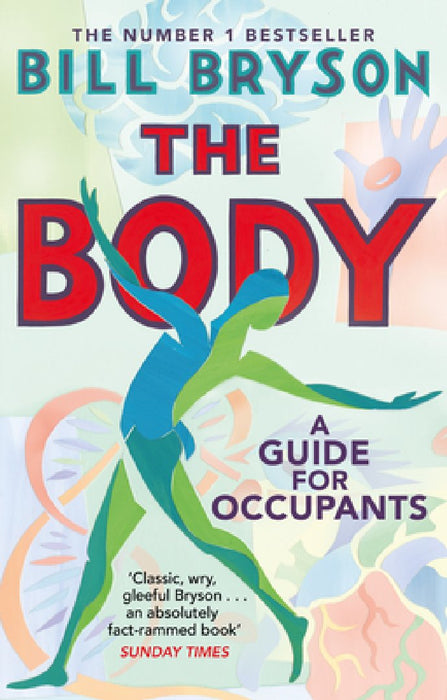 The Body by Bill Bryson