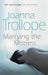 Marrying the Mistress by Joanna Trollope