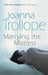 Marrying the Mistress by Joanna Trollope