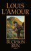 Buckskin Run: Stories by Louis L'Amour