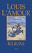 Kilrone by Louis L'Amour