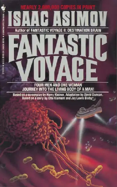 Fantastic Voyage by Isaac Asimov