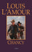 Chancy by Louis L'Amour