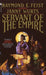 Servant of the Empire by Raymond Feist