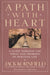 A Path with Heart: A Guide Through the Perils and Promises of Spiritual Life by Jack Kornfield