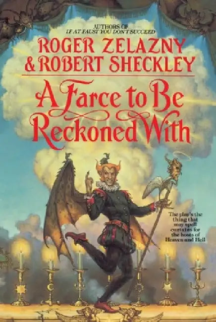 A Farce to Be Reckoned with by Roger Zelazny