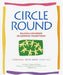 Circle Round: Raising Children in Goddess Traditions by Starhawk