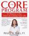 The Core Program: Fifteen Minutes a Day That Can Change Your Life by Peggy W. Brill