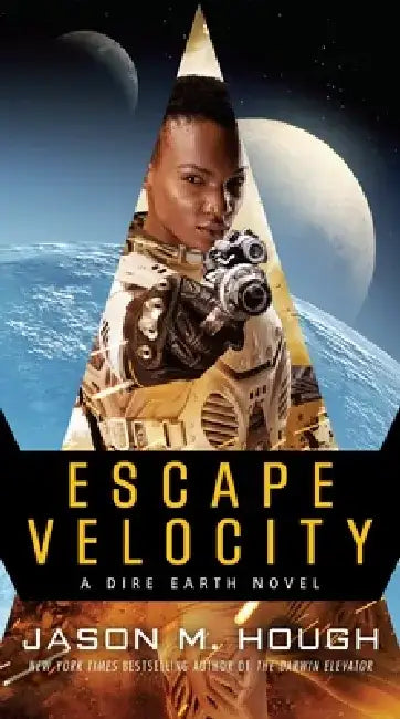 Escape Velocity: A Dire Earth Novel by Jason M. Hough