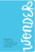 The Wonder Journal by R. J. Palacio