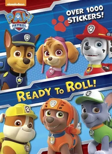 Ready to Roll! (Paw Patrol) by Golden Books