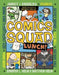 Comics Squad #2: Lunch!: (A Graphic Novel) by Jennifer L. Holm