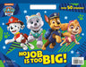 No Job Is Too Big! (Paw Patrol) by Golden Books