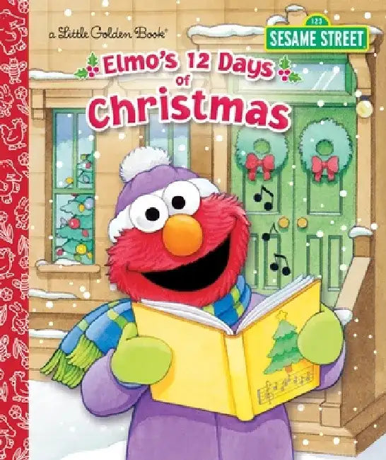 Elmo's 12 Days of Christmas by Sarah Albee