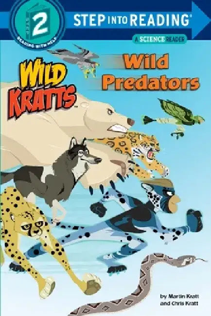 Wild Predators (Wild Kratts) by Chris Kratt