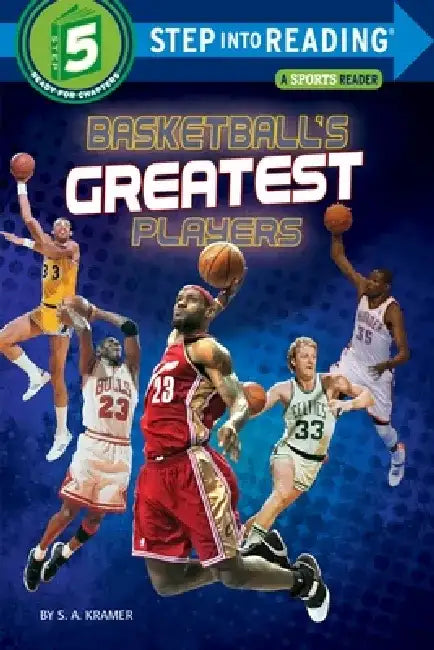 Basketball's Greatest Players by S. a. Kramer