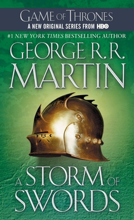 A Storm of Swords: A Song of Ice and Fire by George R. R. Martin