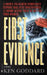 First Evidence by Ken Goddard