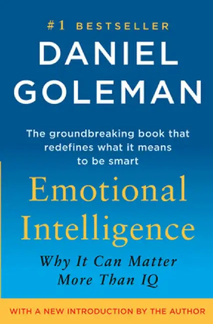 Emotional Intelligence by Daniel Goleman