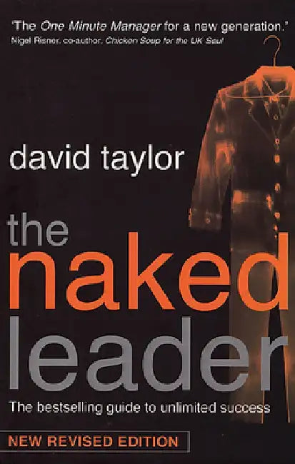 The Naked Leader by David Taylor
