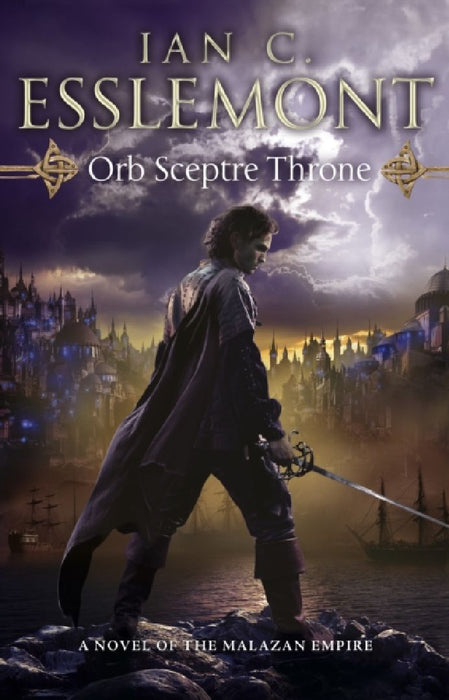 Orb Sceptre Throne: (Malazan Empire: 4): a concoction of greed, betrayal, murder and deception underscore this fantasy epic by Ian C Esslemont