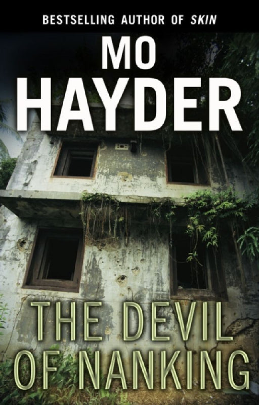The Devil of Nanking. Mo Hayder by Mo Hayder