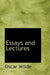 Essays and Lectures by Oscar Wilde