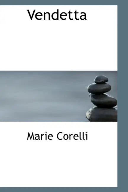 Vendetta by Marie Corelli