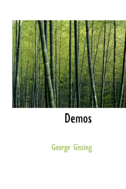Demos by George Gissing