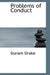 Problems of Conduct by Durant Drake