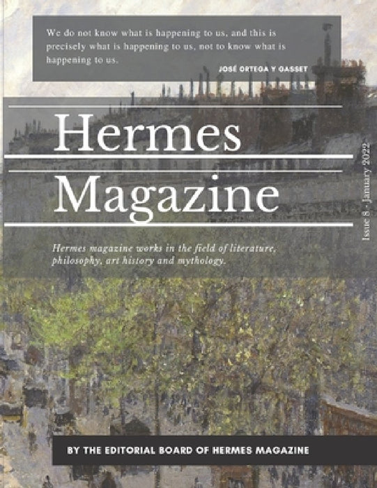 Hermes Magazine - Issue 8 by Hermes Magazine Editorial Board