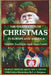 The Celebration of Christmas In Europe and America: Yuletide Traditions from Many Lands by Mary P. Pringle, Clara a. Urann