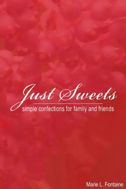 Just Sweets by Marie Fontaine