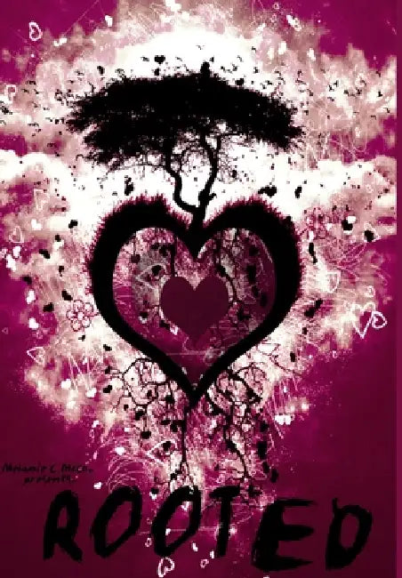 Rooted by Melanie C. Mccoy