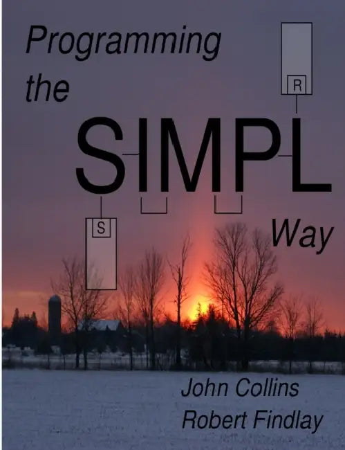 Programming the SIMPL Way by John Collins, Robert Findlay