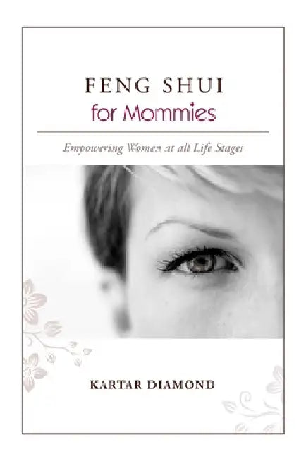 FENG SHUI for Mommies by Mommies Line