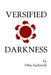 Versified Darkness by Ofira Sephiroth