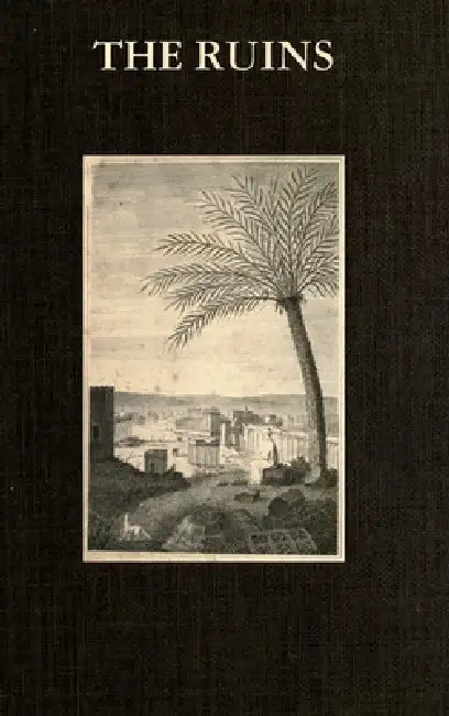 The Ruins by Constantin-François Volney