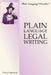 Plain Language Legal Writing by Cheryl Stephens