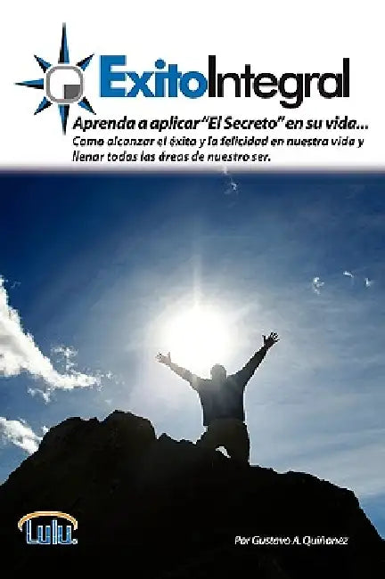 Exito Integral by Gustavo Quiñonez