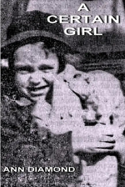 A Certain Girl by Ann Diamond