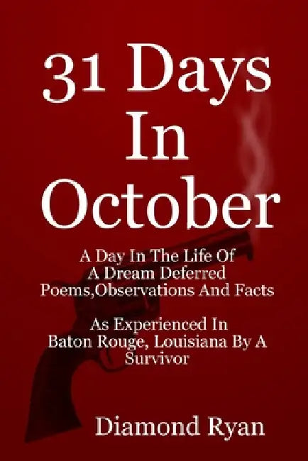 31 Days In October by Diamond Ryan